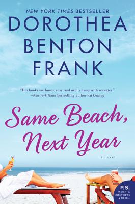 Same Beach, Next Year: A Novel