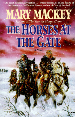 The Horses at the Gate: A Novel