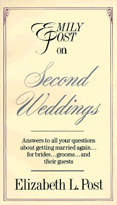 Image for Emily Post on Second Weddings Emily Post on Second Weddings