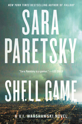 Shell Game: Sue Grafton Award-Winning V.I. Warshawski Thriller Chicago Detective's Gripping Hunt for Missing Niece and Justice (V.I. Warshawski Novels, 20)