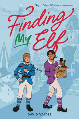 Finding My Elf: Great for Holiday and Christmas Reading or Gifting