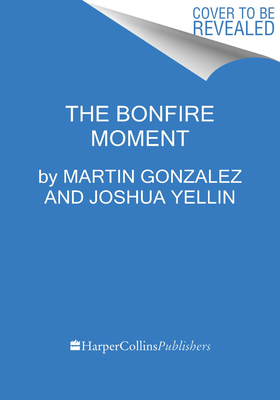 Bonfire Moment: Bring Your Team Together to Solve the Hardest Problems Startups Face