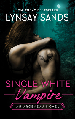 Single White Vampire: An Argeneau Novel (An Argeneau Novel, 3)