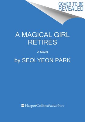 Magical Girl Retires