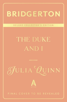 Duke and I Deluxe Collector's Edition: Bridgerton