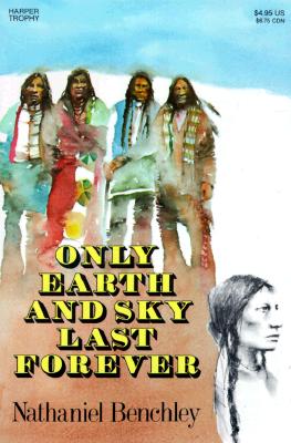 Image for Only Earth and Sky Last Forever