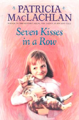 Image for Seven Kisses in a Row (Charlotte Zolotow Books)