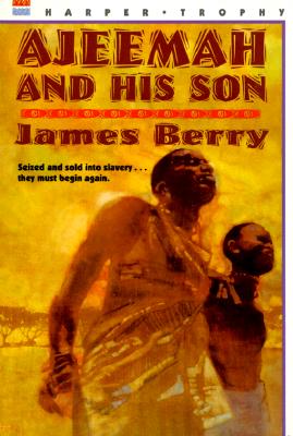 Image for Ajeemah and His Son (Willa Perlman Books)