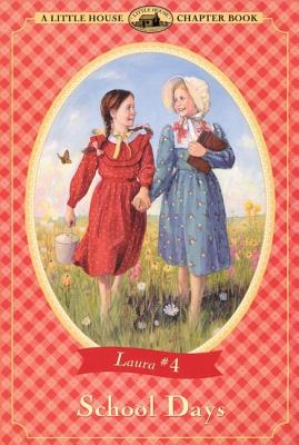 Image for School Days (Little House Chapter Book)