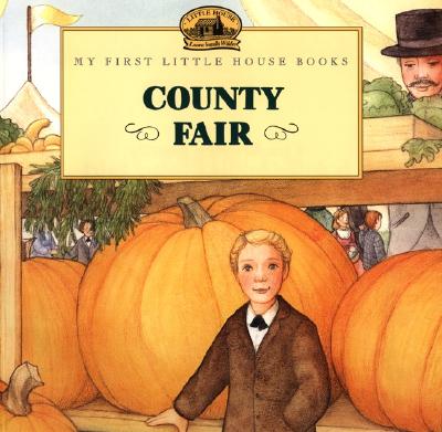 Image for County Fair (Little House Picture Book) County Fair (Little House Picture Book)