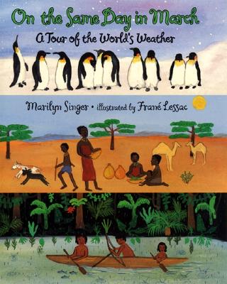 Image for On the Same Day in March: A Tour of the World's Weather On the Same Day in March: A Tour of the World's Weather