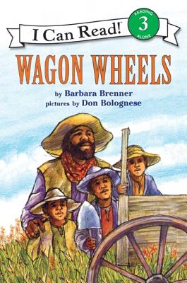 Image for Wagon Wheels, Level 3, Grade 2-4 (I Can Read)
