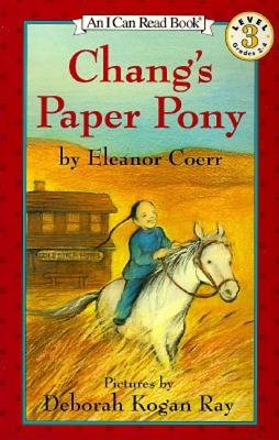 Image for Chang's Paper Pony (I Can Read Level 3) Chang's Paper Pony (I Can Read Level 3)