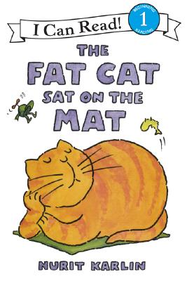 Image for The Fat Cat Sat on the Mat (I Can Read Level 1, 1) The Fat Cat Sat on the Mat (I Can Read Level 1, 1)