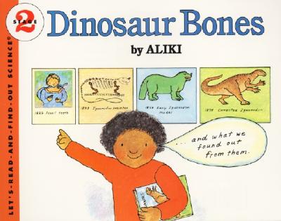 Image for Dinosaur Bones (Let's-Read-and-Find-Out Science 2)