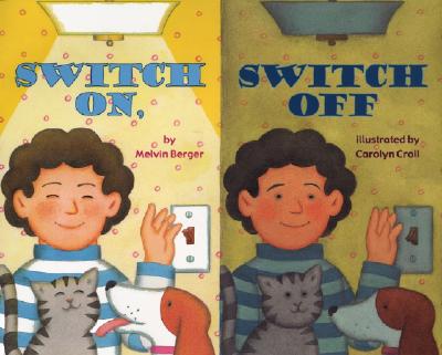 Image for Switch On, Switch Off (Let's-Read-and-Find-Out Science 2) Switch On, Switch Off (Let's-Read-and-Find-Out Science 2)