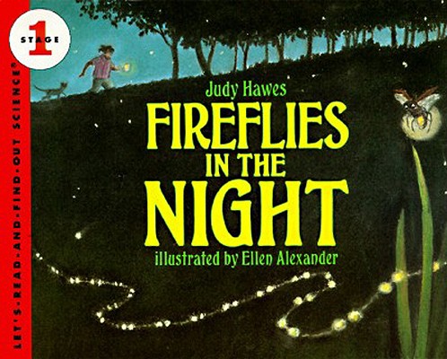 Image for Fireflies in the Night (Let's-Read-and-Find-Out Science 1) Fireflies in the Night (Let's-Read-and-Find-Out Science 1)