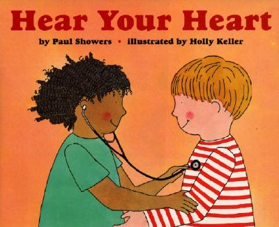 Hear Your Heart (REV & Newly Illus)
