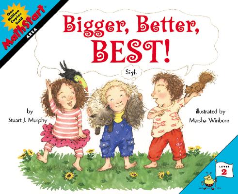 Image for Bigger, Better, Best! (MathStart 2)