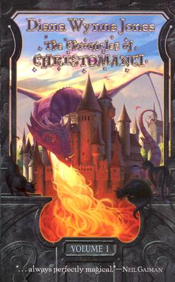 The Chronicles of Chrestomanci, Volume 1: Charmed Life / The Lives of Christopher Chant