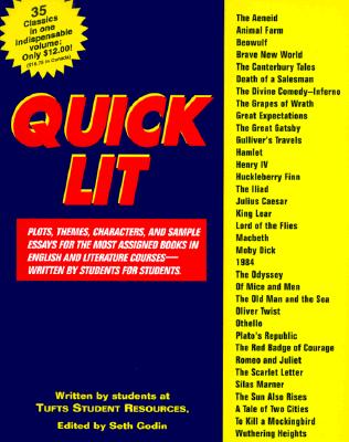Quick Lit: Plots, themes, characters, amd sample essays for the most assigned books in Engl