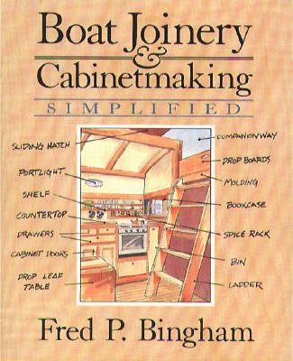 Boat Joinery and Cabinet Making Simplified