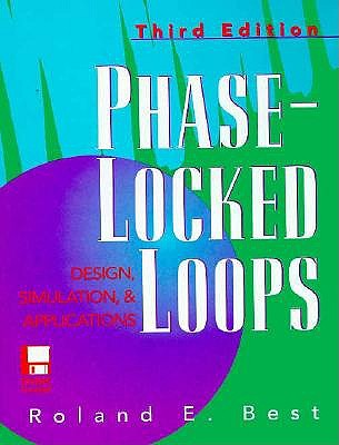 Phase Locked Loops: Theory, Design, and Applications