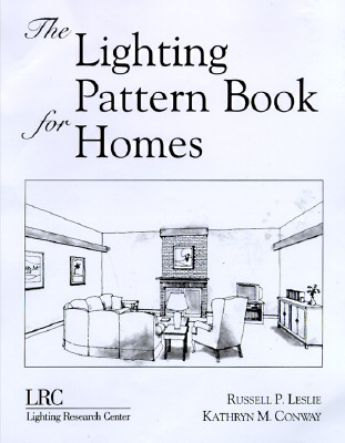 Image for The Lighting Pattern Book for Homes The Lighting Pattern Book for Homes