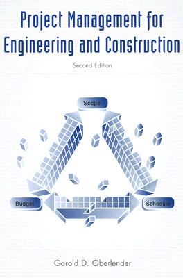 Project Management for Engineers and Construction