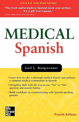 Medical Spanish, Fourth Edition (Bongiovanni, Medical Spanish)