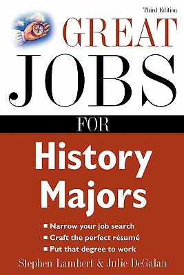 Great Jobs for History Majors (Great Jobs for . Majors (Paperback))