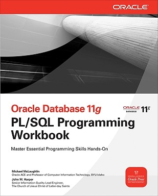 Oracle Database 11g PL/SQL Programming Workbook (Oracle Press)