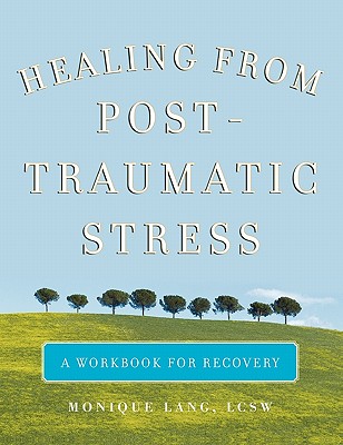 Image for Healing from Post-Traumatic Stress