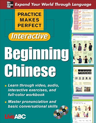 Practice Makes Perfect: Beginning Chinese - Interactive Edition