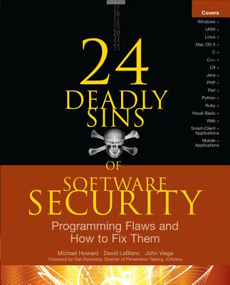 Image for 24 Deadly Sins of Software Security: Programming Flaws and How to Fix Them 24 Deadly Sins of Software Security: Programming Flaws and How to Fix Them