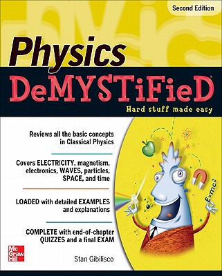 Physics Demystified - Second Edition
