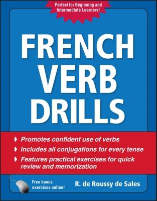 French Verb Drills, Fourth Edition (Drills Series)