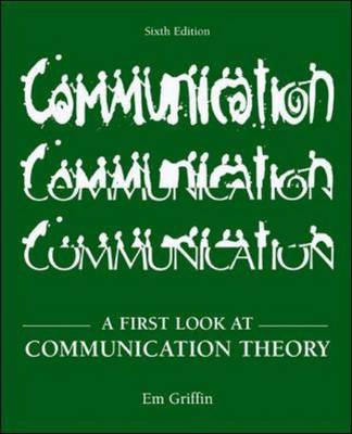A First Look at Communication Theory