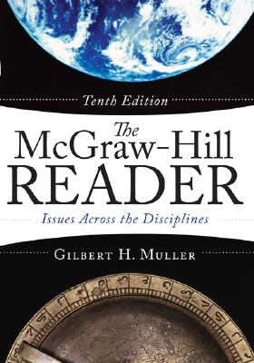 The McGraw-Hill Reader: Issues Across the Disciplines