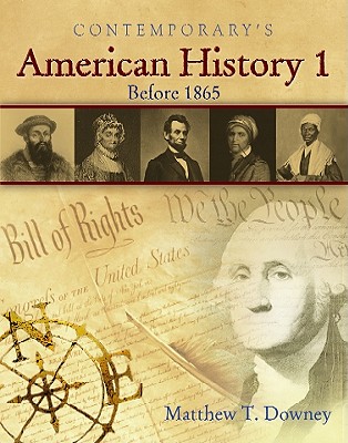 American History 1 (Before 1865), Softcover Student Edition with CD-ROM (American History II)