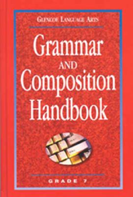 Glencoe Language Arts Grammar And Composition Handbook Grade 7