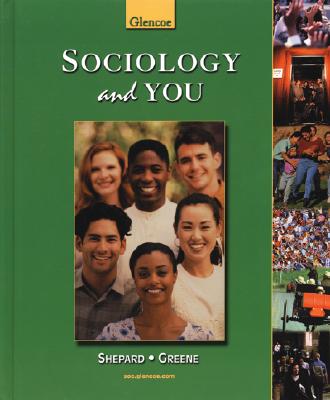 Glencoe Sociology and You Student Edition