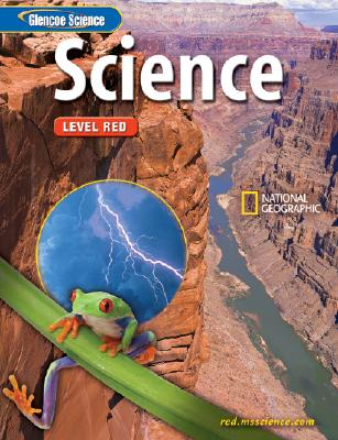 Glencoe Science: Level Red, Student Edition (INTEGRATED SCIENCE)