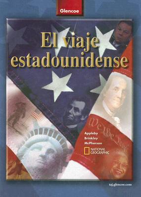The American Journey, Spanish Student Edition (THE AMERICAN JOURNEY (SURVEY)) (Spanish Edition)