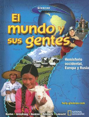 El mundo y sus gentes, Spanish Student Edition (Spanish Edition)