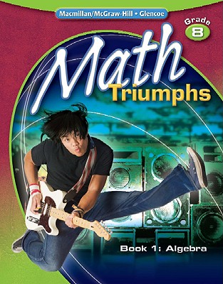 Math Triumphs, Grade 8, Student Study Guide, Book 1: Algebra (MATH INTERVENTION (K-5))