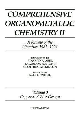 Comprehensive Organometallic Chemistry II, Volume 3: Copper and Zinc Groups