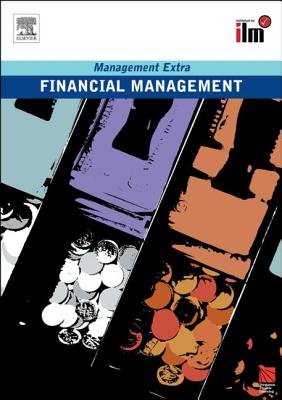 Financial Management Revised Edition: Revised Edition (Management Extra)