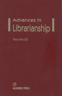 Image for Advances in Librarianship Advances in Librarianship