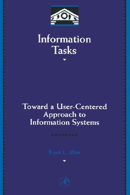 Image for Information Tasks (Library and Information Science) (Library and Information Science) (Library and Information Science (Hardcover))